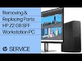Removing & Replacing Parts | HP Z2 G8 SFF Workstation PC | HP Computer Service | @HPSupport