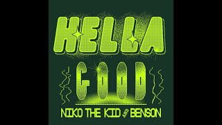 Benson & Niko The Kid - Hella Good (Extended Mix) Resimi