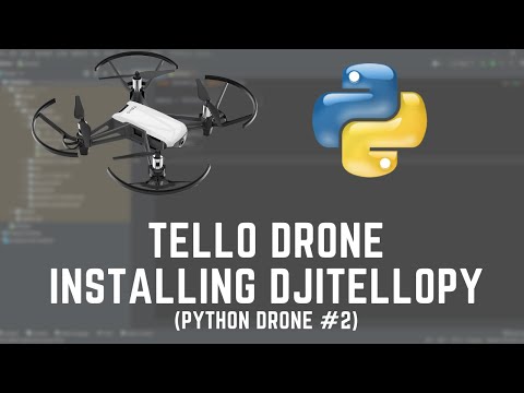 Controlling Tello Drone with Python - Installing djitellopy | #148 (Python Drone #2)