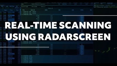 Desktop QuickStart - Real-Time Scanning Using RadarScreen