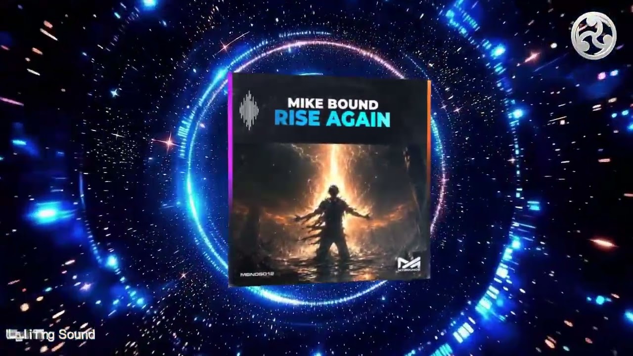 Rise Again - Mike Bound (Official Extended Mix)