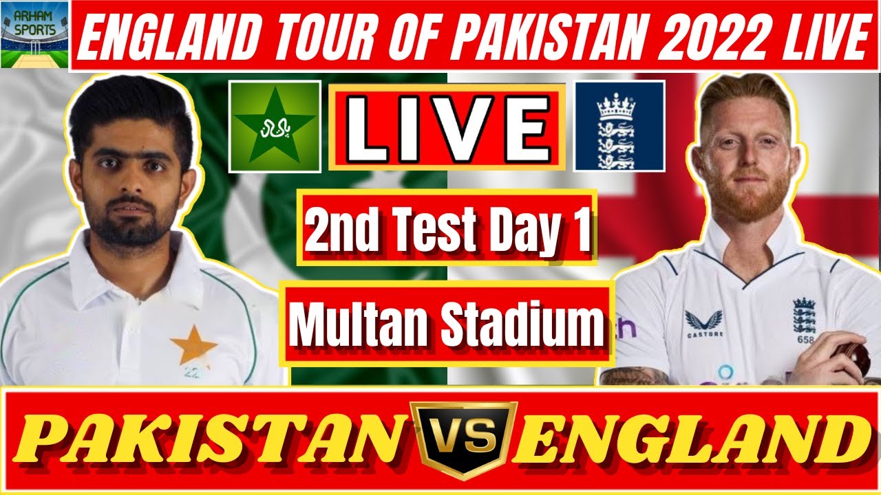 Pakistan Raj Eng Pakistan Vs England Live Streaming | PAK Vs ENG Live 2022 | Eng Tour Of ...
