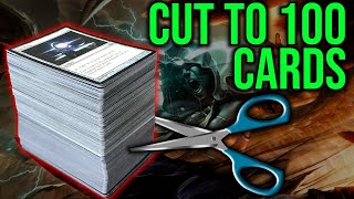 Get Your Deck to 100 Cards | How to Make the Last Cuts for your Commander Deck