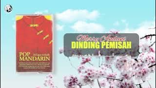 Merry Andani - Dinding Pemisah