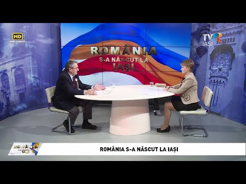 ROMÂNIA S-A NĂSCUT LA IAŞI - Ediție specială, 24 ianuarie 2022