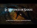 La sentence de smaug