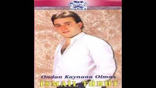 İsmail Türüt - Ondan Kaynana Olmaz (1988) Resimi