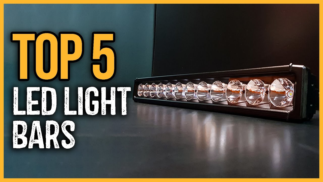 Best LED Light Bars 2023  Top 5 Led Light Bars Review 