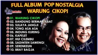 Full Album Pop Sunda Nostalgia - Lagu Sunda Populer Warung Cikopi