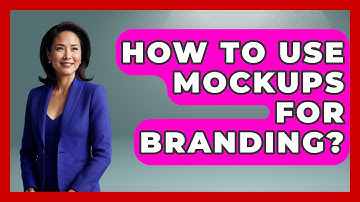 How To Use Mockups For Branding? - Graphic Design Nerd