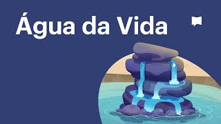 Água da Vida