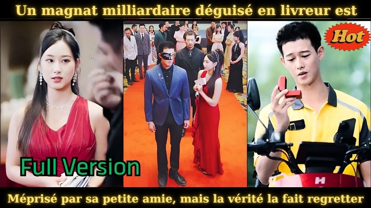 Un magnat milliardaire déguisé en livreur est méprisé par sa petite amie, mais la vérité la fait reg