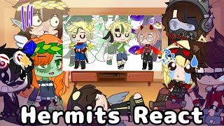 Hermits react.|Ft.....Hermits...