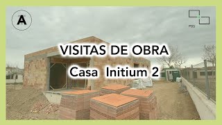 VISITAS DE OBRA. Casa initum 2
