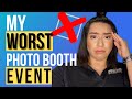 My Worst Photo Booth Event