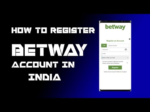 How To Register Betway Account | Betway Registration New Account | Betway अकाउंट कैसे बनाएं Hindi