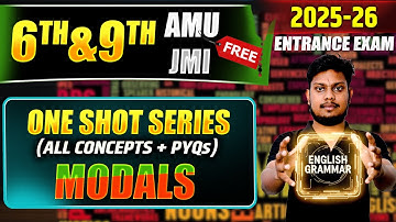 Modals in One Shot | All Concepts + PYQs | AMU JMI 9th Entrance Exam 2026