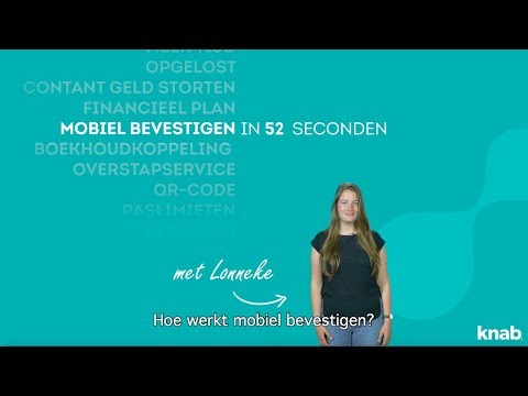 Mobiel bevestigen uitgelegd in 52 seconden | Knab