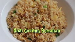 Resep Nasi Goreng Rumahan Simple dan Enak - Durasi: 3.20. 