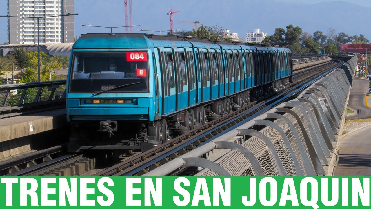 Metro De Santiago | Trenes en San Joaquin