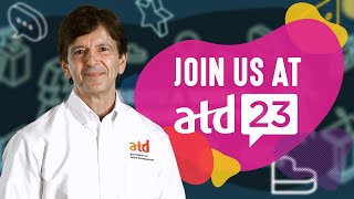 Invitation from ATD President and CEO to ATD23