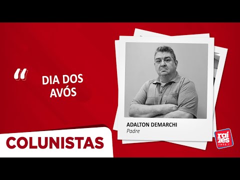 Padre Adalton Demarchi: Dia dos Avós