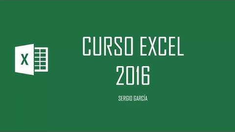 CURSO EXCEL 2016. 7. FUNCIONES BÁSICAS. SUMA, PROMEDIO, CONTAR, CONTAR.SI