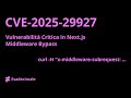 Vulnerabilità Critica in Next.js - Middleware Bypass - CVE-2025-29927
