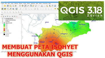 QGIS - MEMBUAT PETA ISOHYET (KONTUR HUJAN)