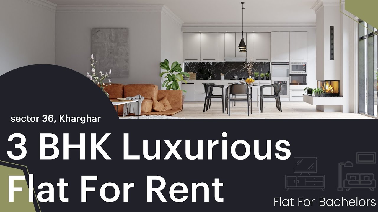3 BHK Luxurious Flat For rent in Kharghar Rental flat for bachelors