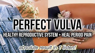 {STRONG formula} Perfect Vulva, Sexual Health, Labiaplasty + heal menstrual cramps Subliminal screenshot 2