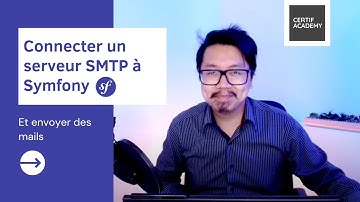 Connecter un serveur SMTP à Symfony pour envoyer des emails