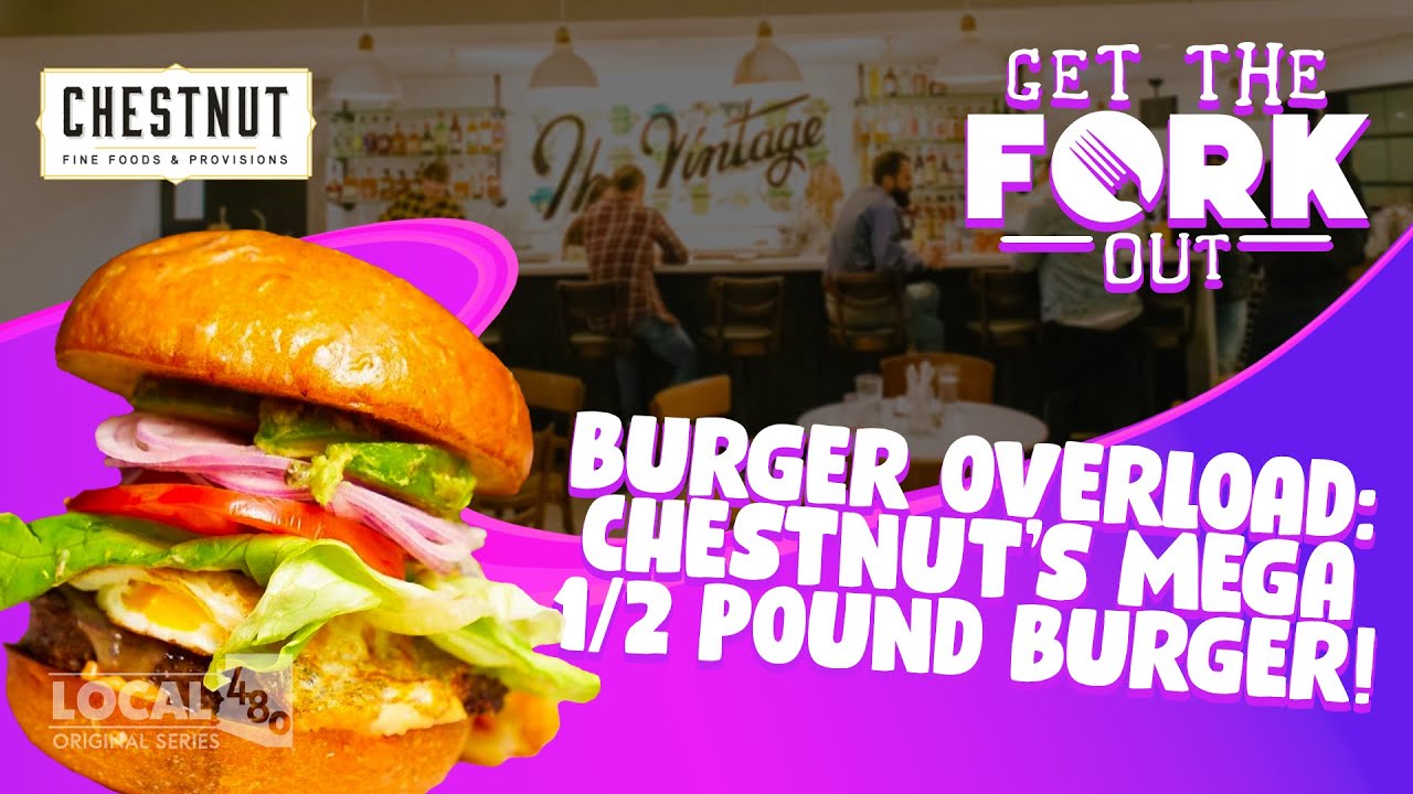 BURGER OVERLOAD: Chestnut's Mega 1/2 pound burger!