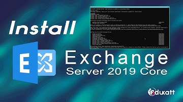 23 - Installing Exchange Server 2019 Core on Windows Server 2022