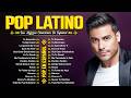 Top 20 Baladas Pop En Español 🎶 Ha Ash, Yuridia, Camila, Sin Bandera, Carlos Rivera