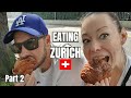 DIY ZURICH Food Tour Part 2 - What we as locals like to eat