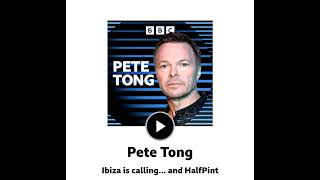 BBC Radio 1, Pete Tong Show, Ibiza is Calling Again, HalfPint 2026 08 21