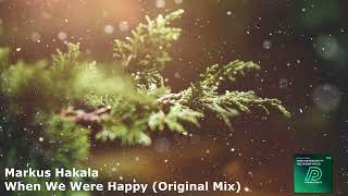 Markus Hakala - When We Were Happy (Original Mix)[PD58] Resimi