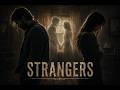 Strangers Full Song  | Dark Country | Jin Eks
