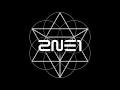 [Full Audio] 2NE1 - COME BACK HOME (UNPLUGGED VER.) [VOL. 2]