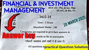 🔥Answer key Financial & investment management. LNMU B.com part 3 Exam 20 march 2025.