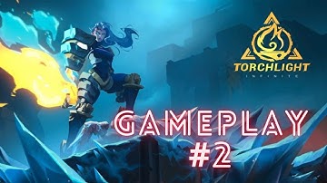 Story Exploring | Part 2 | Torchlight: Infinite