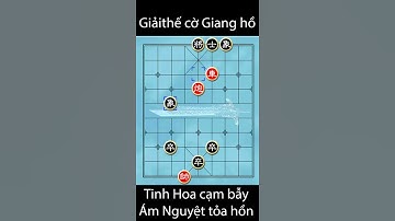 Bài học Giải Cờ thế giang hồ - Ám Nguyệt Tỏa Hồn