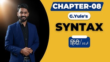Chapter 08 Syntax | G. Yule | The Study of Language