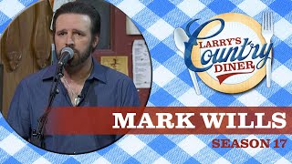 Mark Wills on Larry's Country Diner | Season 17 | Full Episode
