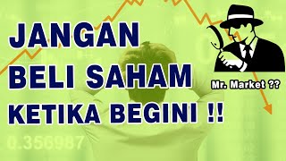 CARA KERJA PASAR SAHAM | JANGAN BELI SAHAM KETIKA SEDANG BEGINI | BUKU THE INTELLEGENT INVESTOR