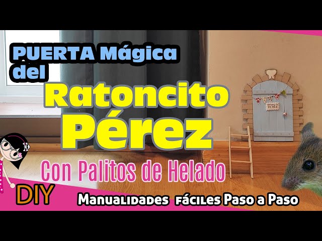 Como hacer la PUERTA MÁGICA del Ratoncito PEREZ 🐭 🦷  Manualidades  fáciles TUTORIAL paso a paso✂👌🏽 