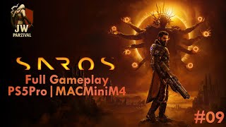 Saros|Full Gameplay|PS5Pro|MACMiniM4 #09