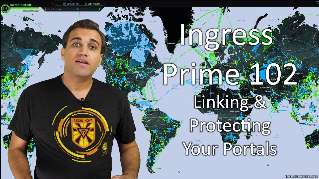 Ingression: Ingress Prime 102 - Linking and Protecting Portals