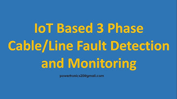 IoT based Line Fault Detection and Monitoring